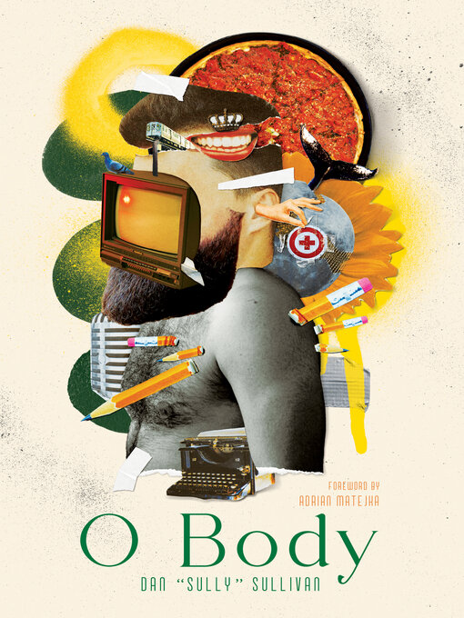 Title details for O Body by Dan "Sully" Sullivan - Available